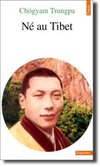 livre_chogyam_trungpa_ne_au_tibet