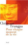 livre_chogyam_trungpa_pour_chaque_moment_de_la_vie-mini